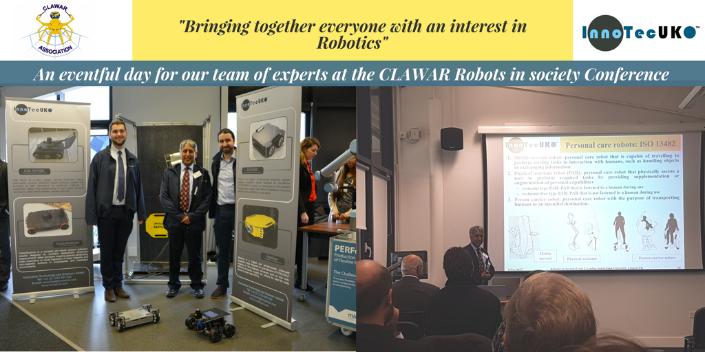 InnoTecUK attends ‘Robots in society’ conference organised by CLAWAR